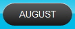AUGUST