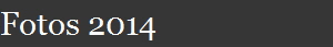 Fotos 2014