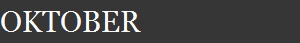 OKTOBER