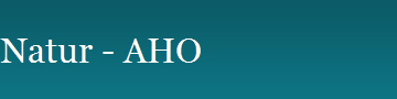 Natur - AHO