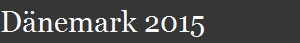 D�nemark 2015