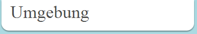Umgebung