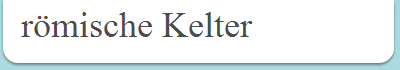 r�mische Kelter