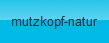 mutzkopf-natur