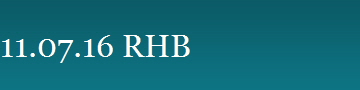 11.07.16 RHB