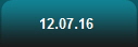 12.07.16 