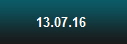 13.07.16 