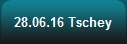 28.06.16 Tschey
