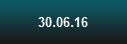 30.06.16