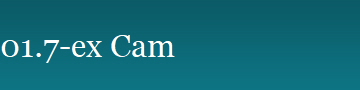 01.7-ex Cam