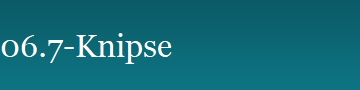 06.7-Knipse