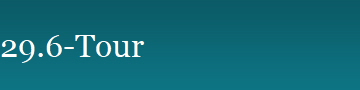 29.6-Tour