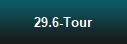 29.6-Tour